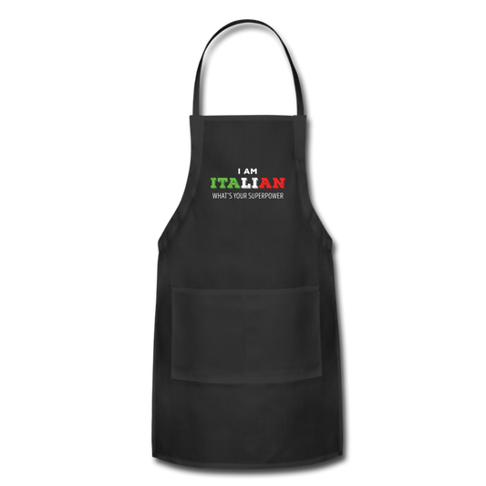 I am Italian what's your superpower? Apron - black