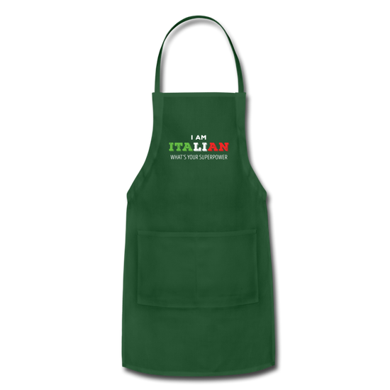 I am Italian what's your superpower? Apron - forest green