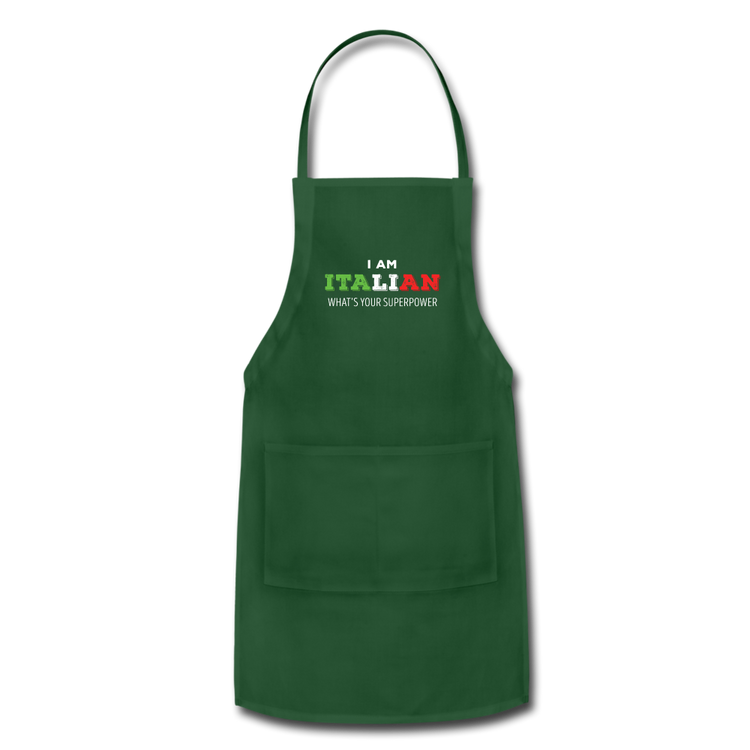 I am Italian what's your superpower? Apron - forest green