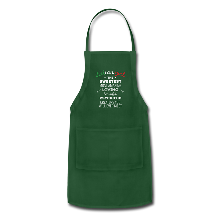 Italian Girl the sweetest psychotic creature Apron - forest green