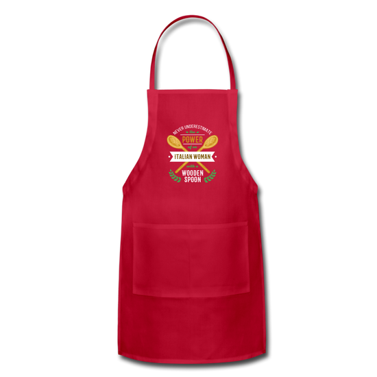 Never underestimate the power of an Italian woman with a wooden spoon Apron - red