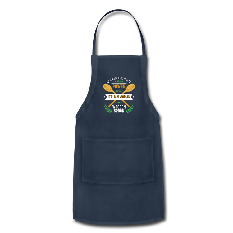 Never underestimate the power of an Italian woman with a wooden spoon Apron - navy