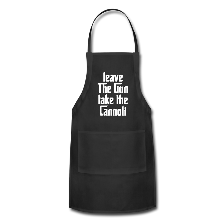 Leave The Gun Take The Cannolis Apron - black