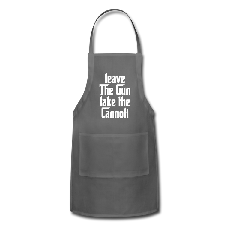 Leave The Gun Take The Cannolis Apron - charcoal