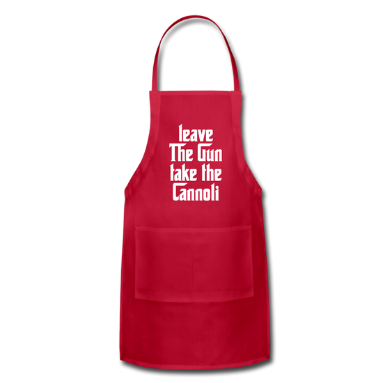 Leave The Gun Take The Cannolis Apron - red