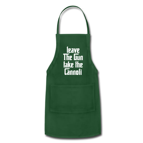 Leave The Gun Take The Cannolis Apron - forest green