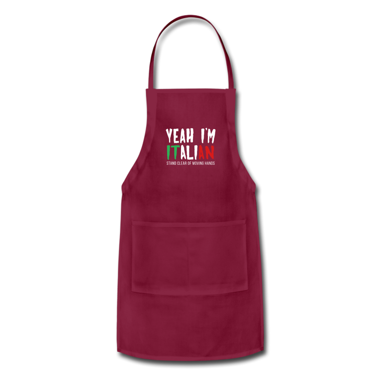 Yeah I'm Italian Apron - burgundy