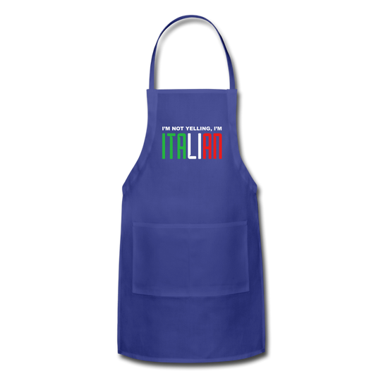 I'm not yelling I'm Italian Apron - royal blue