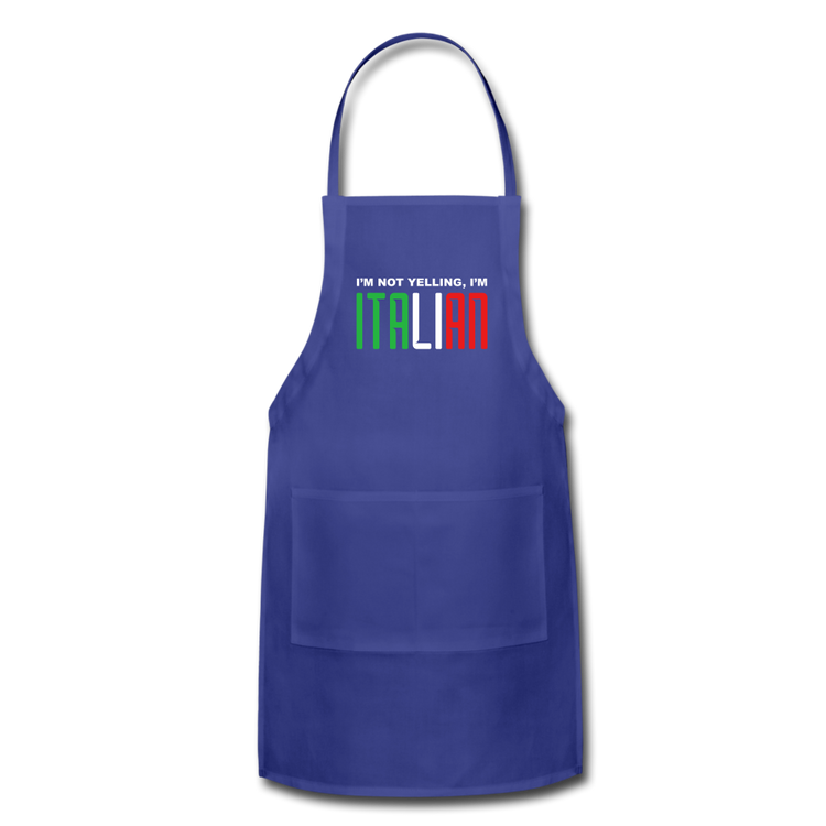 I'm not yelling I'm Italian Apron - royal blue