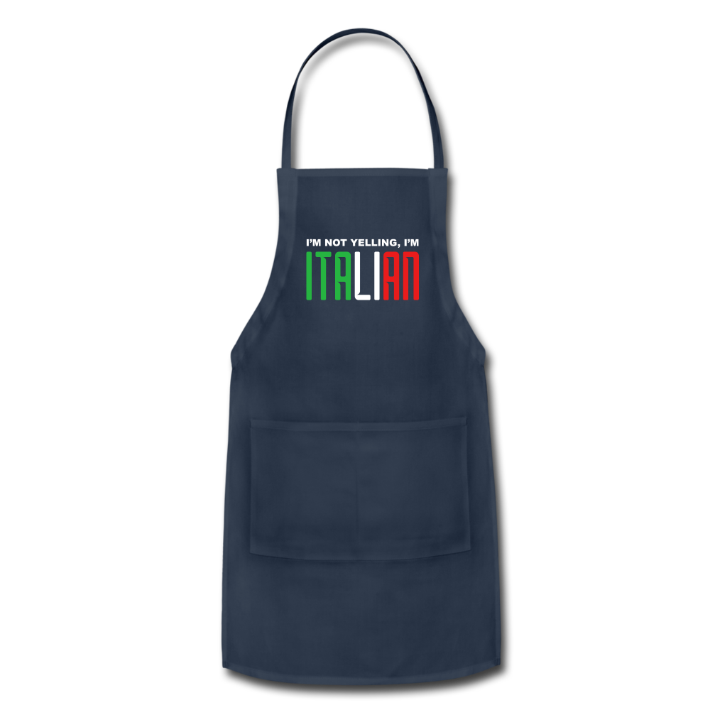 I'm not yelling I'm Italian Apron - navy