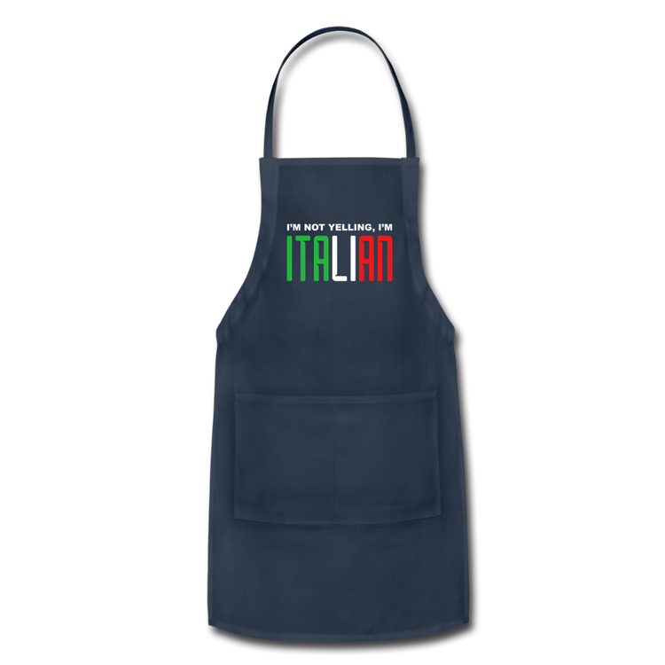 I'm not yelling I'm Italian Apron - navy