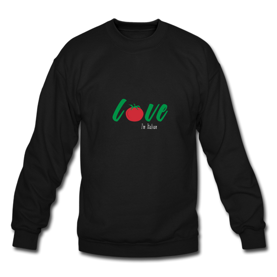 Love I'm Italian Crewneck Sweatshirt - black