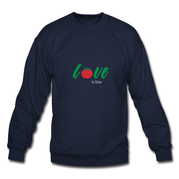 Love I'm Italian Crewneck Sweatshirt - navy