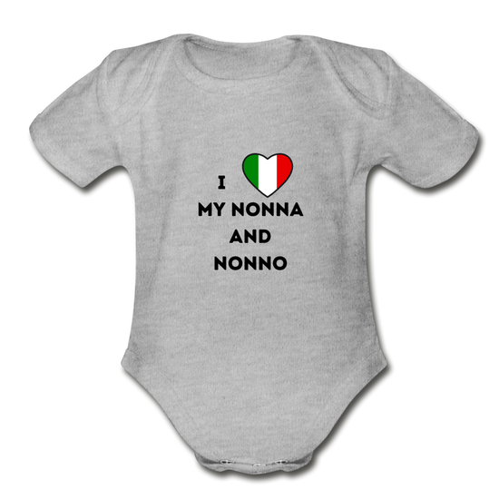 I love my Nonna and Nonno Organic Onesie - heather gray