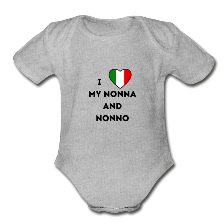 I love my Nonna and Nonno Organic Onesie - heather gray