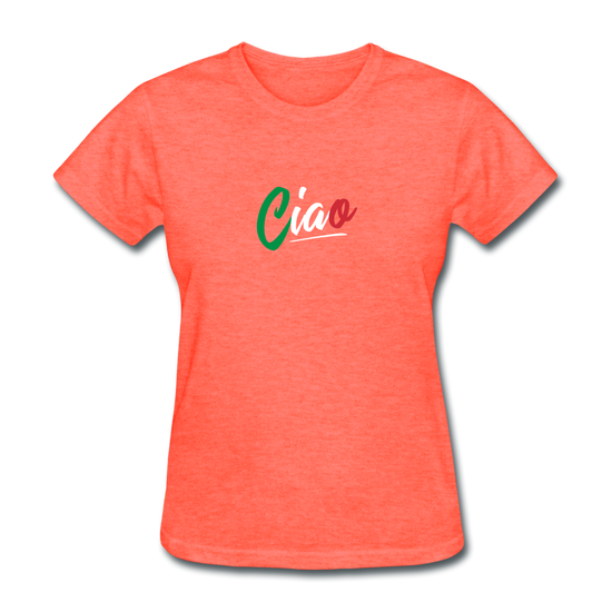 Ciao Women's T-Shirt - heather coral