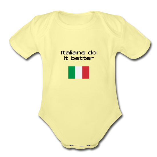 Italians do it better Organic Onesie - washed yellow