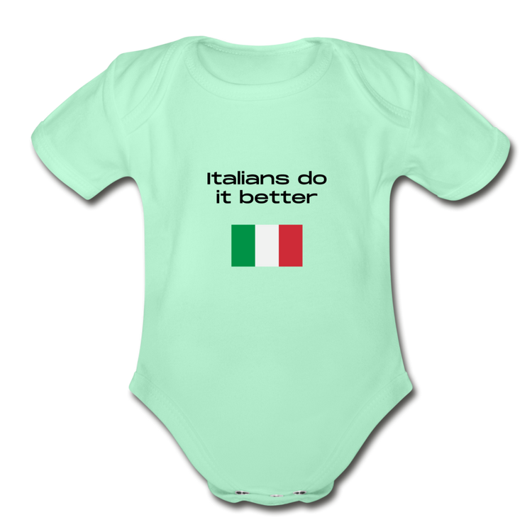 Italians do it better Organic Onesie - light mint