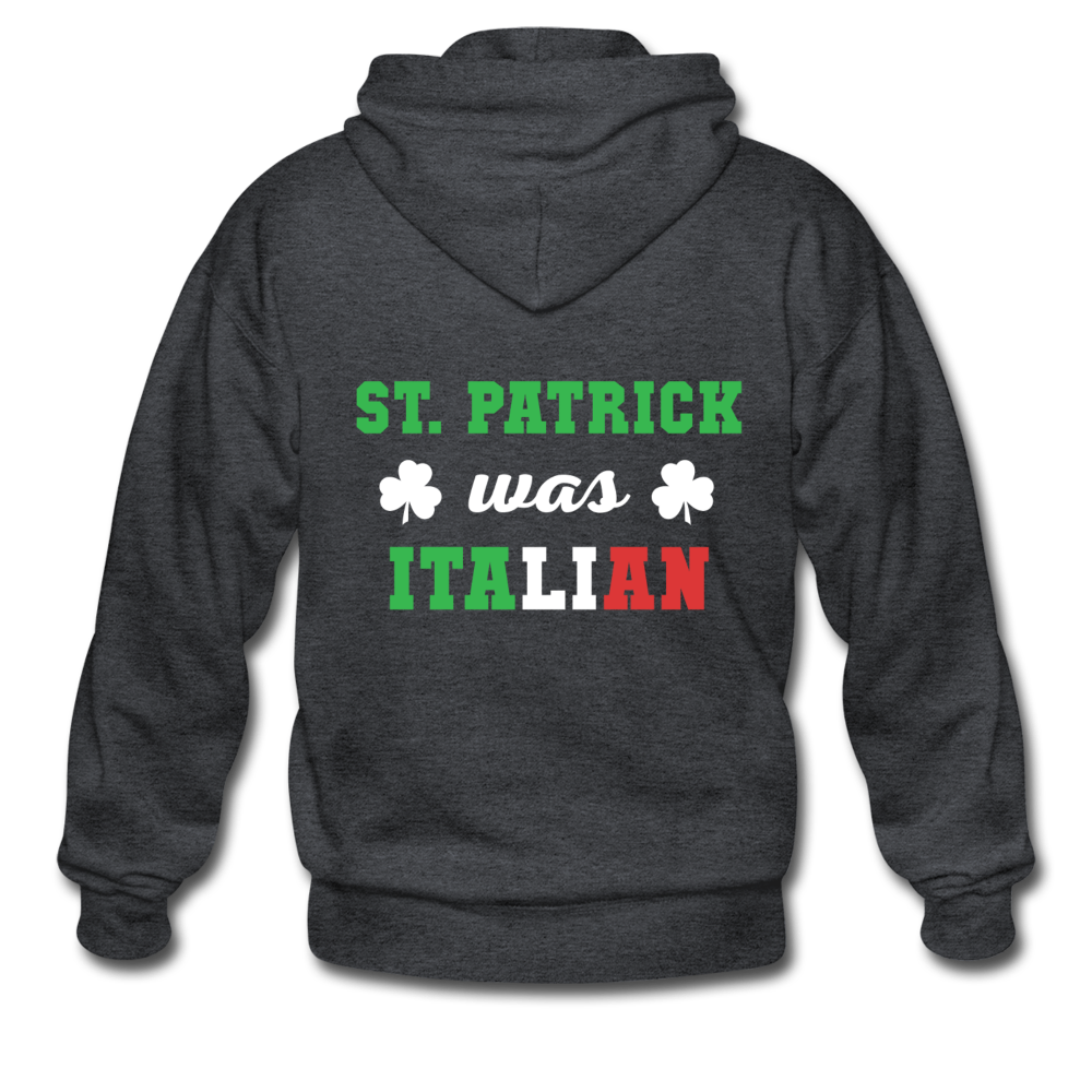 St.Patrick was Italian Unisex ZIP Hoodie - deep heather