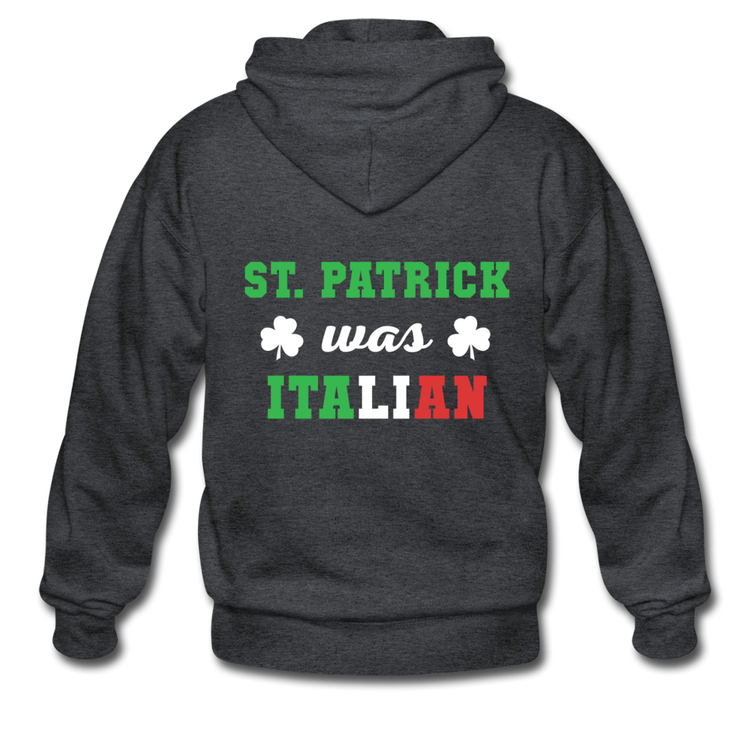 St.Patrick was Italian Unisex ZIP Hoodie - deep heather