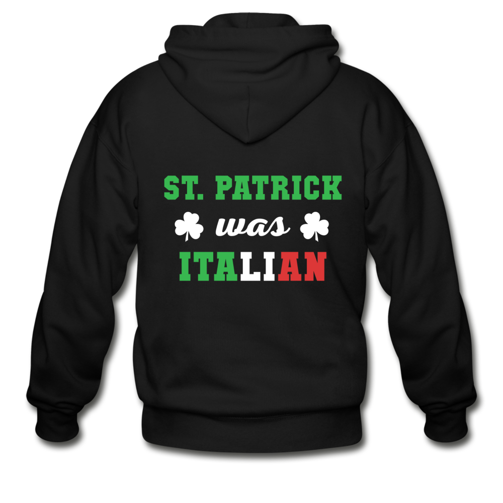 St.Patrick was Italian Unisex ZIP Hoodie - black
