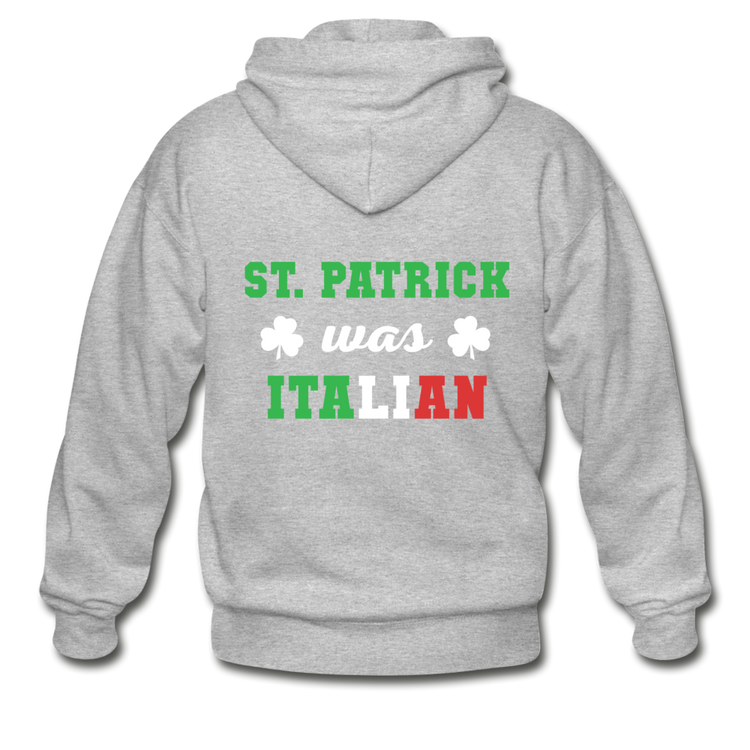 St.Patrick was Italian Unisex ZIP Hoodie - heather gray