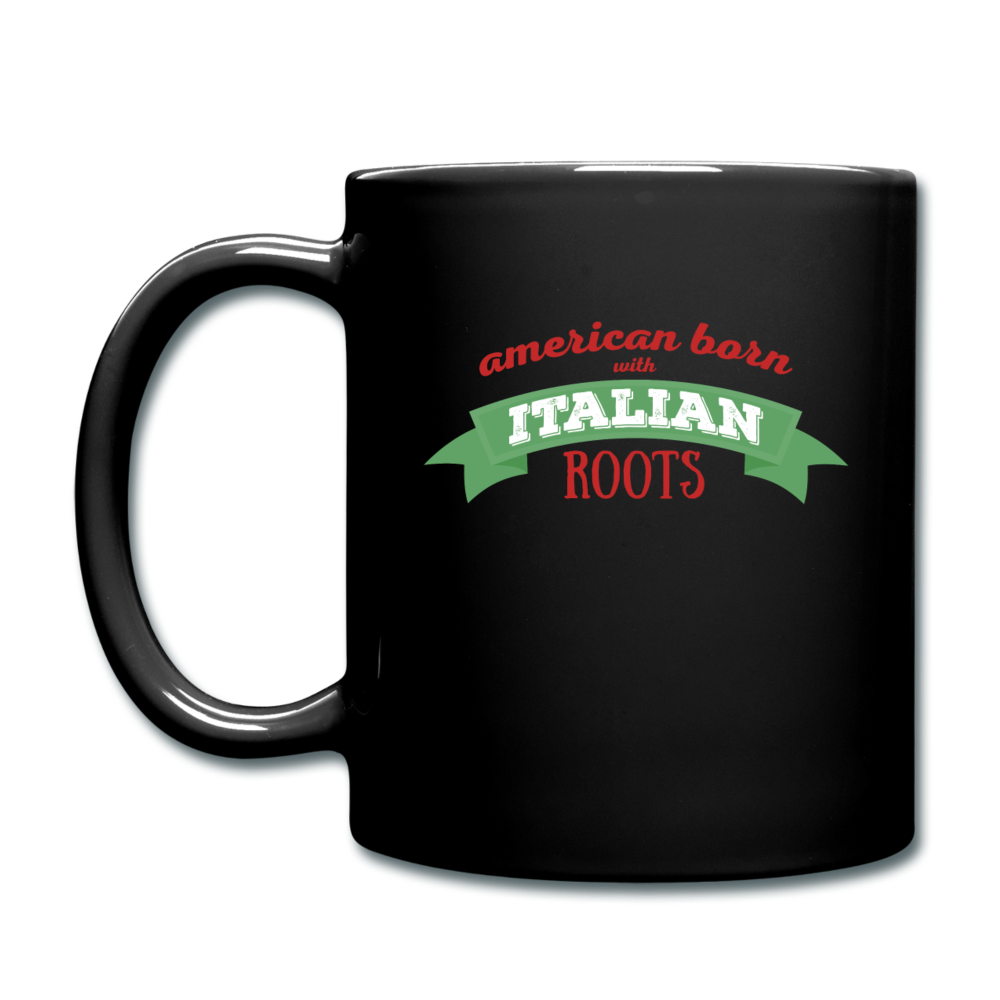 American born with Italian roots Full Color Mug 11 oz - black