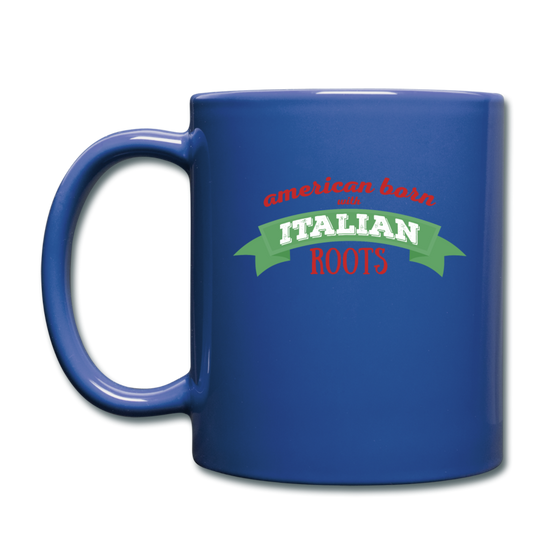 American born with Italian roots Full Color Mug 11 oz - royal blue
