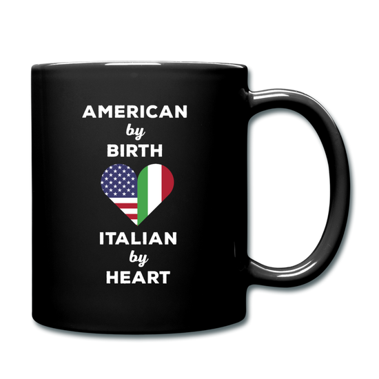 American by birth Italian by heart Full Color Mug 11 oz - black