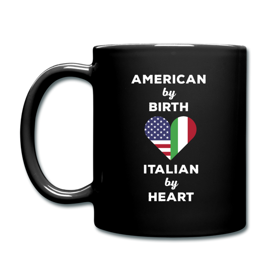 American by birth Italian by heart Full Color Mug 11 oz - black