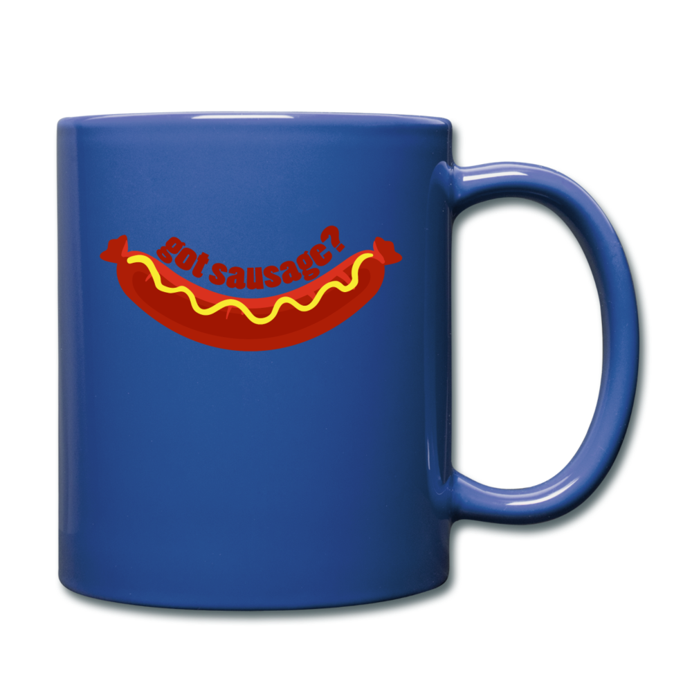 Got Sausage? Full Color Mug 11 oz - royal blue