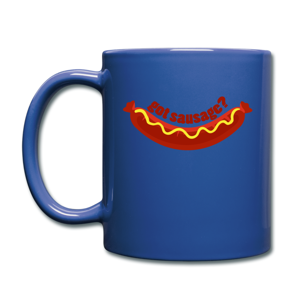 Got Sausage? Full Color Mug 11 oz - royal blue