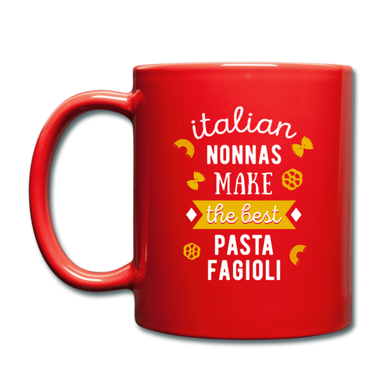 Italian nonnas make the best pasta fagioli Full Color Mug 11 oz - red