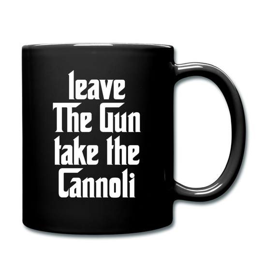 Leave The Gun Take The Cannolis Full Color Mug 11 oz - black