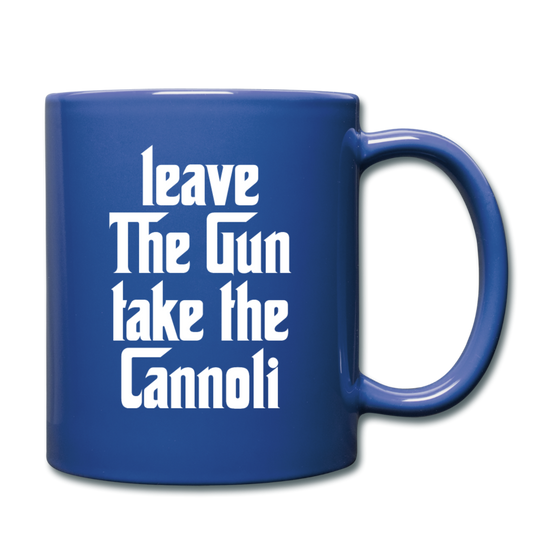 Leave The Gun Take The Cannolis Full Color Mug 11 oz - royal blue