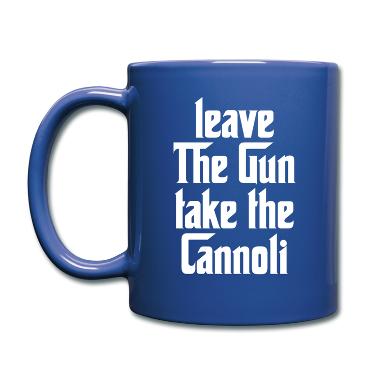 Leave The Gun Take The Cannolis Full Color Mug 11 oz - royal blue