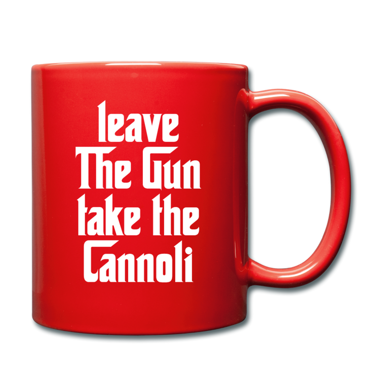 Leave The Gun Take The Cannolis Full Color Mug 11 oz - red