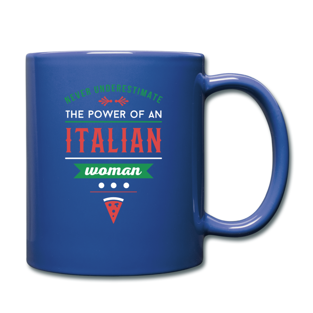 Never underestimate the power of an Italian woman Full Color Mug 11 oz - royal blue
