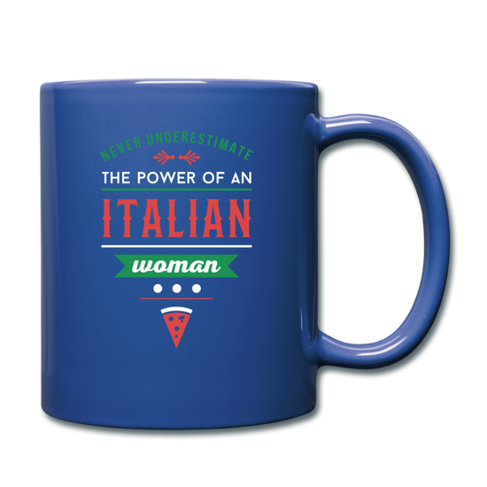 Never underestimate the power of an Italian woman Full Color Mug 11 oz - royal blue