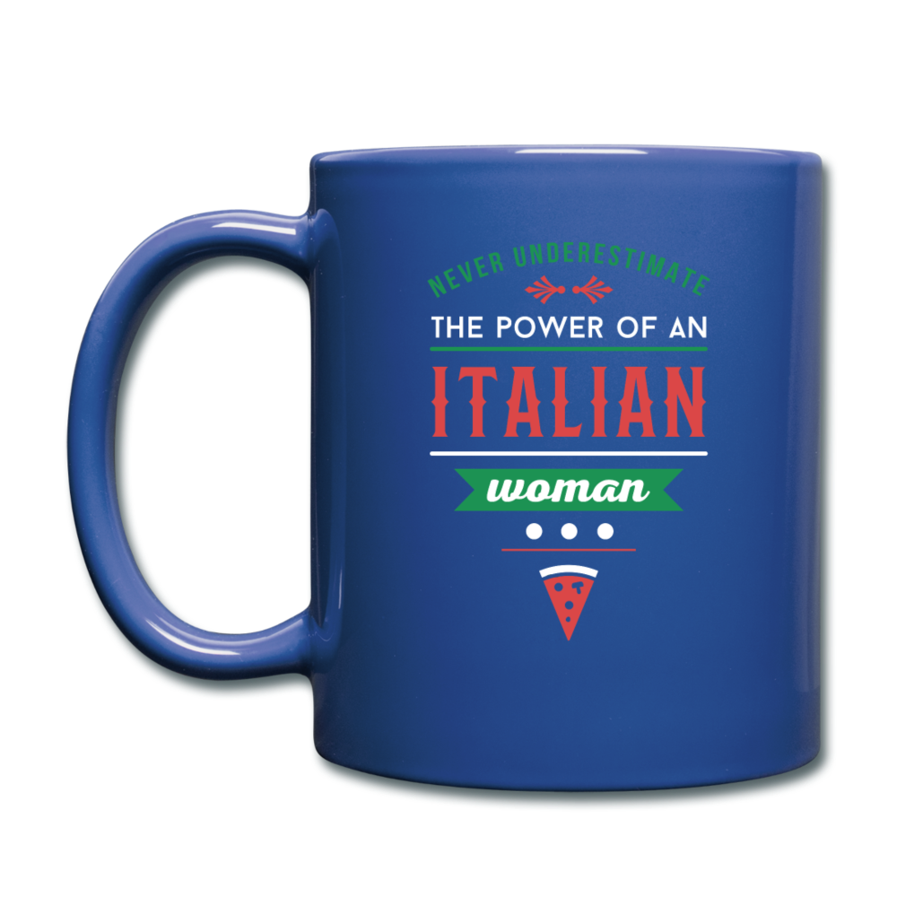 Never underestimate the power of an Italian woman Full Color Mug 11 oz - royal blue