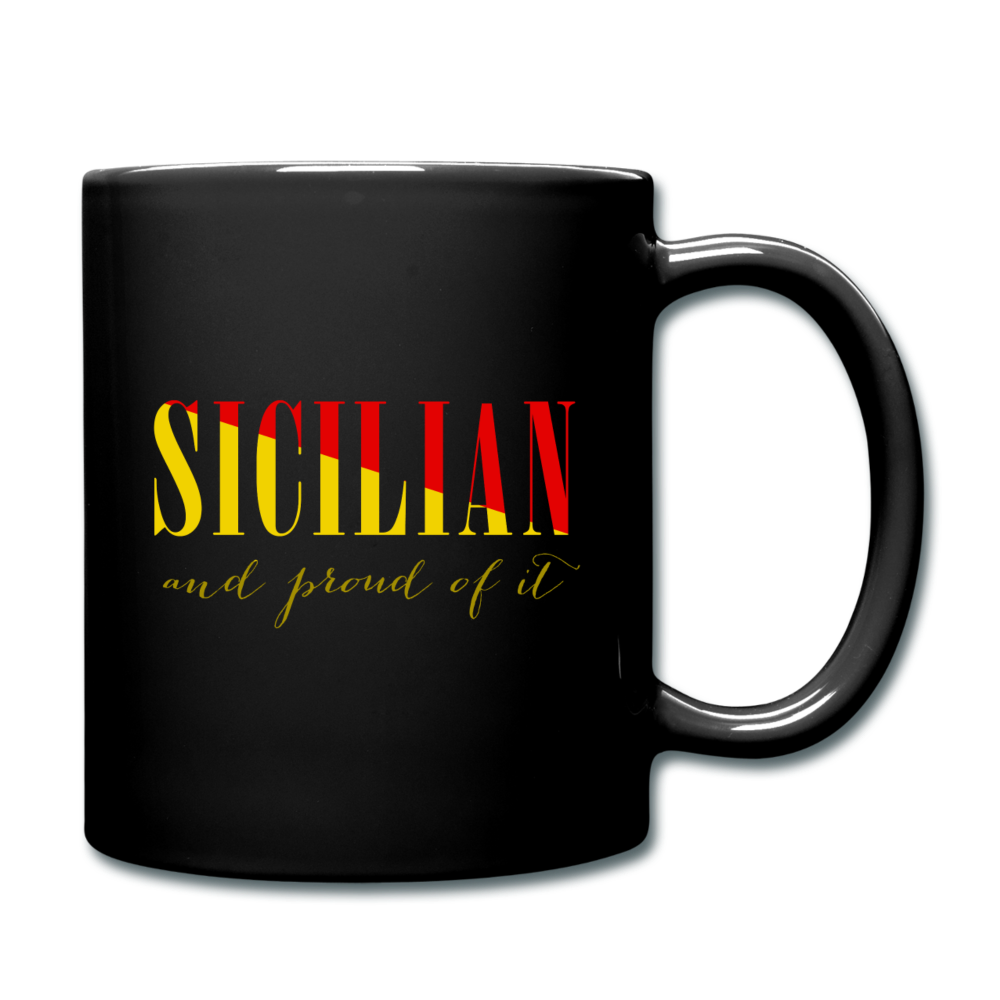 Sicilian and proud of it Full Color Mug 11 oz - black