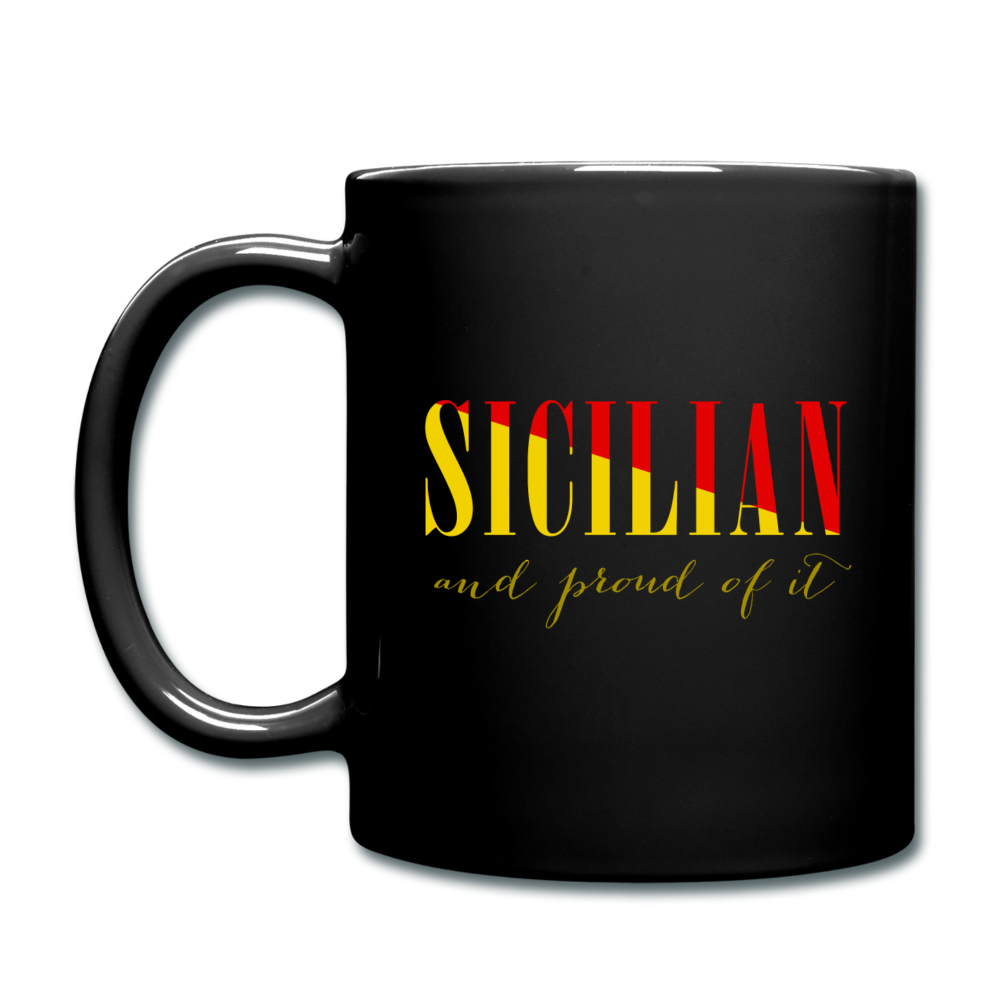 Sicilian and proud of it Full Color Mug 11 oz - black