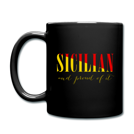 Sicilian and proud of it Full Color Mug 11 oz - black