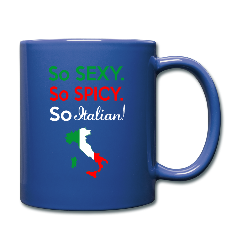 So sexy, So Italian Full Color Mug 11 oz - royal blue