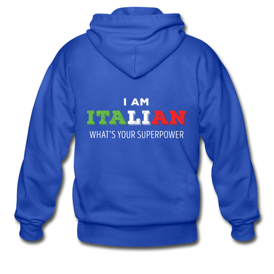 I am Italian what's your superpower? Unisex ZIP Hoodie - royal blue