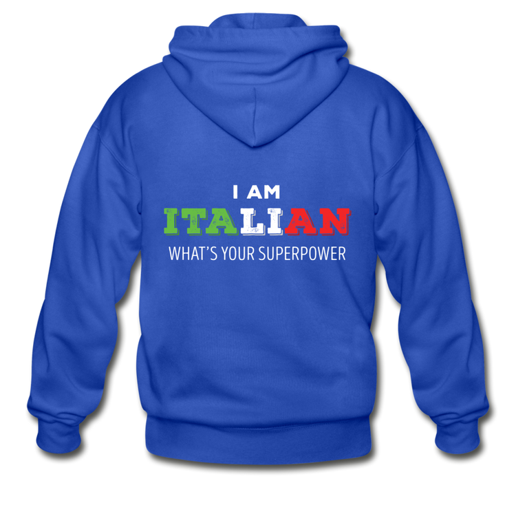 I am Italian what's your superpower? Unisex ZIP Hoodie - royal blue