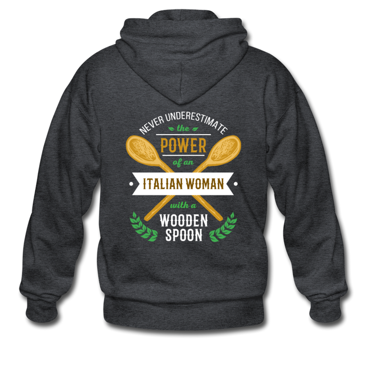 Never underestimate the power of an Italian woman with a wooden spoon Unisex ZIP Hoodie - deep heather