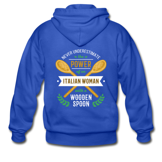 Never underestimate the power of an Italian woman with a wooden spoon Unisex ZIP Hoodie - royal blue