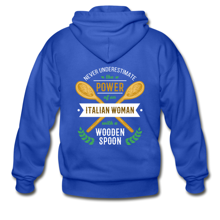 Never underestimate the power of an Italian woman with a wooden spoon Unisex ZIP Hoodie - royal blue