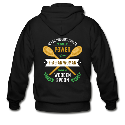 Never underestimate the power of an Italian woman with a wooden spoon Unisex ZIP Hoodie - black